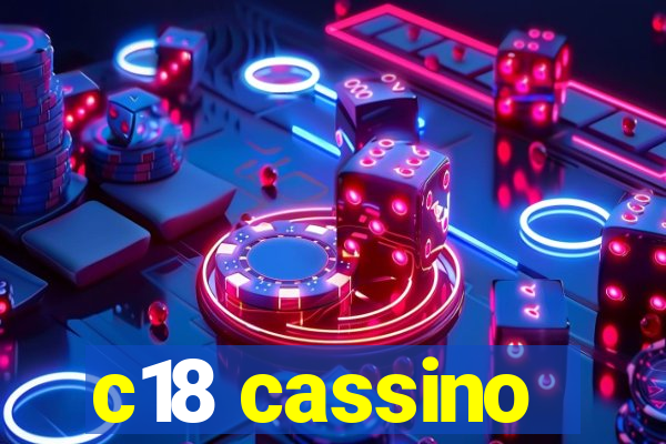 c18 cassino